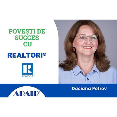 Povești de succes cu REALTORI® - Daciana Petrov